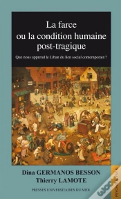 Capa do artigo La Farce Ou La Condition Humaine Post-Tragique ; Que Nous Apprend Le Liban Du Lien Social Post-Moderne ?