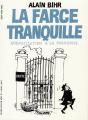 La Farce Tranquille - Preview