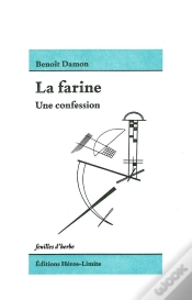 Capa do artigo La Farine, Un Confession