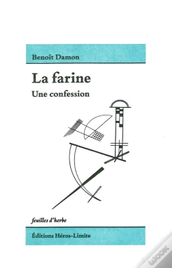 Capa do artigo La Farine, Un Confession