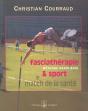 La Fasciatherapie Et Le Sport ; Methode Danis Bois ; Le Match De La Sante - Preview