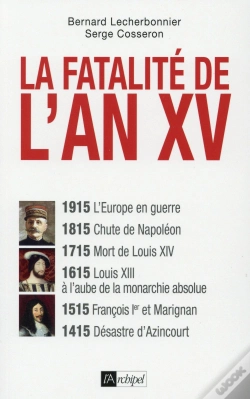 Capa do artigo La Fatalité De L'An Xv