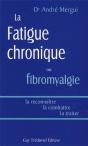 La Fatigue Chronique Ou Fibromyalgie - Preview