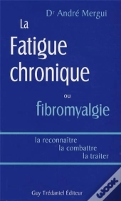 La Fatigue Chronique Ou Fibromyalgie