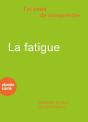 La Fatigue - Preview