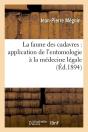 La Faune Des Cadavres Edition 1894 - Preview