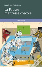 La Fausse Maîtresse D'École