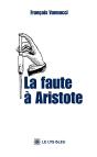 La Faute À Aristote - Preview