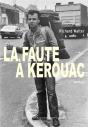 La Faute A Kerouac - Preview