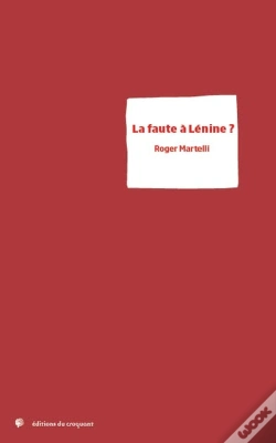 Capa do artigo La Faute À Lénine ?