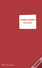 Capa do artigo La Faute À Lénine ?