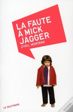 Capa do artigo La Faute À Mick Jagger