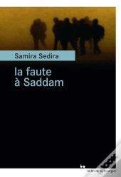 La Faute À Saddam