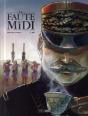 La Faute Au Midi ; Histoire Complète - Preview
