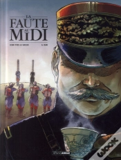Capa do artigo La Faute Au Midi ; Histoire Complète