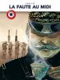 La Faute Au Midi - Histoire Complete - Preview