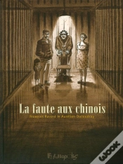 Capa do artigo La Faute Aux Chinois