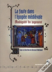 La Faute Dans L'Épopée Médiévale
