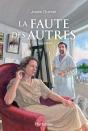 La Faute Des Autres Tome 2 : Les Réalités - Preview