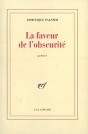 La Faveur De L'Obscurité - Preview
