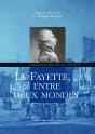 La Fayette, Entre Deux Mondes - Preview
