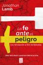 La Fe Ante El Peligro - Preview