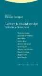 La Fe En La Ciudad Secular: Laicidad Y Democracia  - Preview