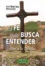 La Fe Que Busca Entender - Preview