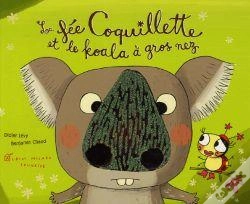 Capa do artigo La Fée Coquillette Et Le Koala À Gros Nez