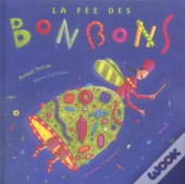 La Fée Des Bonbons