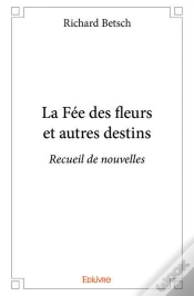 Capa do artigo La Fée Des Fleurs Et Autres Destins