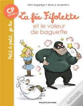 La Fee Fifolette Et Le Voleur De Baguette