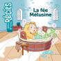 La Fée Mélusine - Preview