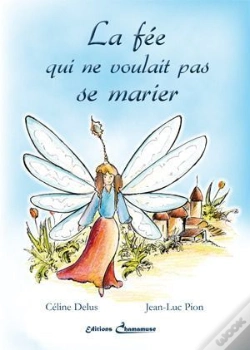 Capa do artigo La Fee Qui Ne Voulait Pas Se Marier