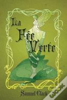 La Fee Verte
