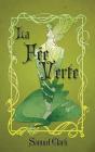 La Fee Verte - Preview