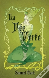 La Fee Verte