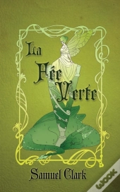 La Fee Verte