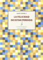 La Felicidad De Estar Perdido   - Preview