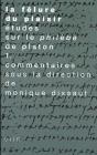 La Fêlure Du Plaisir. Études Sur Le Philèbe De Platon Vol. 1 : Commentaires - Preview