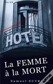 La Femme A La Mort