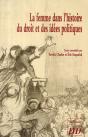 La Femme Dans L'Histoire Du Droit Et Des Idées Politiques - Preview