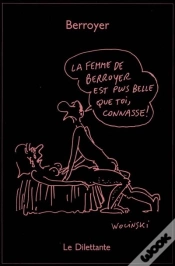 Capa do artigo La Femme De Berroyer Est Plus Belle Que Toi, Connasse