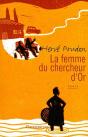 La Femme Du Chercheur D'Or - Preview