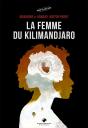La Femme Du Kilimandjaro - Preview