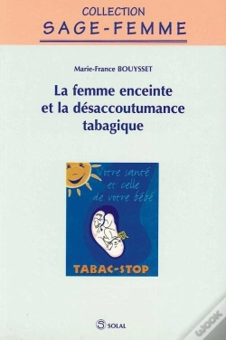 Capa do artigo La Femme Enceinte Et La Desacoutumance Tabagique