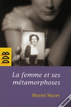 Capa do artigo La Femme Et Ses Métamorphoses
