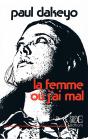 La Femme Où J'Ai Mal - Preview