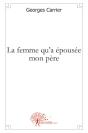 La Femme Qu'A Épousée Mon Père - Preview