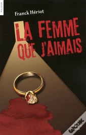 La Femme Que J'Aimais